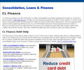 clfinance.net: CL Finance
The Official CL Finance. In debt? CL Finance can help by providing you with debt help and CL Finance debt management guides.