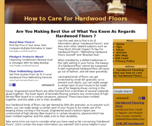 howto-hardwoodfloors.com: Hardwood Floors: Installation and Finishing
Natural hardwood floors: How to install, maintain and use your hardwood flooring.