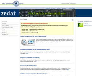 search.de: Home  
 
if (top != self)
  top.location = self.location;
 
.foswikiTable {border-width:0px; width:100%}
.foswikiTable .tableSortIcon img {padding-left:.3em; vertical-align:text-bottom}
.foswikiTable td {padding:4px; border-style:solid; padding:4px; border-width:1px; vertical-align:top}
.foswikiTable th {padding:4px; border-style:solid; padding:4px; border-width:1px; vertical-align:top; background-color:#F4F4F4; color:#000000; text-align:center}
.foswikiTable th a:link {color:#000000}
.foswikiTable th a:visited {color:#000000}
.foswikiTable th a:hover {color:#000000; background-color:#F4F4F4}
.foswikiTable th.foswikiSortedCol {background-color:#c4c1ba}
.foswikiTable tr.foswikiTableRowdataBg0 td {background-color:#FFFFFF}
.foswikiTable tr.foswikiTableRowdataBg0 td.foswikiSortedCol {background-color:#f7f7f6}
.foswikiTable tr.foswikiTableRowdataBg1 td.foswikiSortedCol {background-color:#f0f0ee}
 
.foswikiTable#tableHome1 {border-width:0px}
.foswikiTable#tableHome1 td {border-style:none}
.foswikiTable#tableHome1 th {border-style:none}
\[\]#\x00-\x1f]" />
Die Zentraleinrichtung für Datenverarbeitung (ZEDAT) ist das Hochschulrechenzentrum der Freien Universität Berlin (FU).