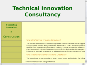 tictech.org.uk: Technical Innovation Consultancy
Technical Innovation Consultancy specialises in providing support for innovative products and methods for the construction industry.