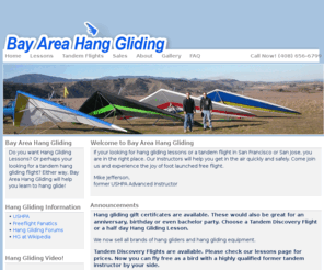 ihangglide.com: Bay Area Hang Gliding - Tandem Hang Gliding, Lessons, and Hang Gliding Equipment Sales
Bay Area Hang Gliding is the leading provider of hang gliding lessons and tandem hang gliding in the Bay Area.