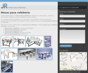 mesaspararefeitorio.com: Mesas para refeitório | JR
Somos especializados em mesas para refeitório e atendemos à restaurantes, cafeterias, lanchonetes, hospitais, escolas, faculdades de todo o Brasil. (11) 2805-5576 / (11) 8055-8695 / (11) 7488-7457