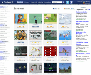 flashes.lt: Žaidimai - Nemokami žaidimai - žaidimai, Online žaidimai, Taktika, Strategija, Sportas, Racing, Flash linksmybes, Animacija
Žaidimai - Nemokami žaidimai. žaidimai, Online žaidimai, Taktika, Strategija, Sportas, Racing, Flash linksmybes, Animacija. Žaidimai