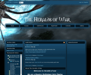 heralds-of-war.com: Home
The Heralds of War: A Massive Multiplayer Online Gaming Guild.
