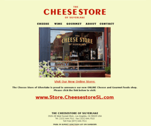 cheesestoresl.com: The CheeseStore of Silverlake
