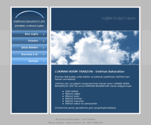 emirhanbaharatlari.com: LOKMAN HEKİM TRABZON AHMET YILMAZ EMİRHAN BAHARATLARI
Description of website here...