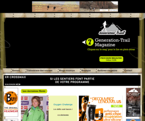 generation-trail.com: TRAIL - GENERATION-TRAIL - le site du Trail et des Courses Nature sur internet
TRAIL Generation Trail - Le magazine du TRAIL, du RAID et du SPORT NATURE