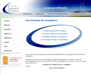 azur-conseil.com: Azur Conseil Finance - Consulting, Relation Banque Entreprises, Analyse Financière
Azur Conseil Finance - Consulting, Relation Banque Entreprises, Analyse Financière