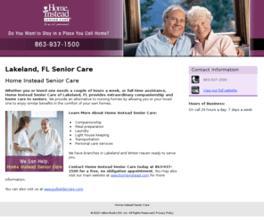 homecarelakelandfl.com: Home Instead Senior Care
Home Instead Senior Care provides Senior Care services to Lakeland, FL. Call 863-937-1500 for more information.