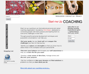 startmeupcoaching.com: Start me Up Coaching
Start me up coaching offers personal and corporate coaching to help you change your life, overcome problems or challenges, build confidence, realise your goals and find your purpose.