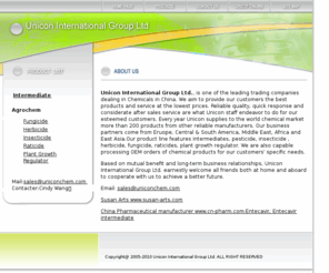 uniconchem.com: Unicon International Group Ltd. - Intermediate and agrochemical products
China manufacturer and exporter of intermediate, pesticide, fungicide, herbicide, insecticide, raticide, plant growth regulator.