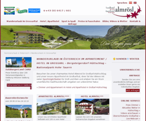 xn--golf-sterreich-zpb.info: Hotel Almrösl in Grossarl Hüttschlag, Wanderurlaub im Grossarltal in sterreich
Wanderurlaub in Österreich mit persönlicher Betreuung im Almrösl Hotel in Großarl - Hüttschlag mitten im Tal der Almen im Großarltal. Sommerurlaub für Familien und für Fliegenfischer mit traumhaften Fischwassern, Pauschalen, Kursen. Hotel im Land Salzburg