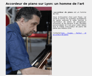 accordeur-de-piano.net: accordeur de piano sur Lyon
