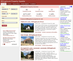 billingshurstpropertygazette.co.uk: Billingshurst property | Search for Billingshurst property listings and housing market information.
Looking for Billingshurst property information? Research house or flats listed by estate agents as well as house price information in Billingshurst at Billingshurstpropertygazette.co.uk