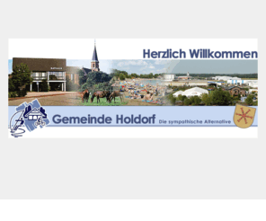 holdorf.info: Gemeinde Holdorf - eine der produktivsten und modernsten Gemeinden im Oldenburger Münsterland!
Gemeinde Holdorf - Gemeinschaft mit enormer Wirtschaftskraft. Sympathische und fleißige Menschen, die zusammenhalten, eine hervorragende Infrastruktur, vorhandene und ausreichend verfügbare Gewerbeflächen und ein Naherholungsgebiet vor der Haustür  - all diese Faktoren haben  Holdorf zu einer der produktivsten und modernsten Gemeinden im Oldenburger Münsterland gemacht.