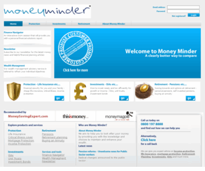 moneyminder.info: Independent Financial Advice - Independent Financial Advisers | Money Minder
independent financial advice, pensions advice, investment advice & online life 
        insurance quote from independent financial advisers Money Minder