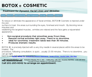 paramusbotox.com: Botox Cosmetic.  Wrinkle Reduction.
Botox Cosmetic treatment description