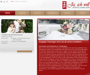 hochzeitswegweiser.de: HOCHZEITSWEGWEISER - Home - 
Unser Hochzeitswegweiser hilft zukünftigen Brautpaaren, Familien sowie Freunden und Angehörigen, die  richtigen Fachgeschäfte und Spezialisten zu finden, die sie kompetent  beraten, auf ihre individuellen Vorstellungen eingehen und genau das Richtige  für die große Feier und danach anbieten.