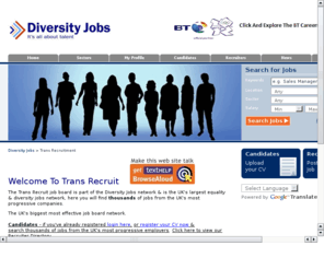 transrecruit.co.uk: Trans Jobsite For Trans Friendly Employers
trans community jobs portal serving equality focused job seekers and recruiters