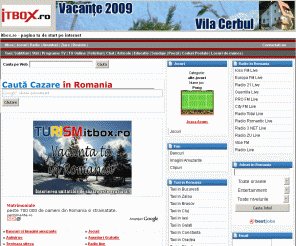 itbox.ro: itbox.ro - pagina ta de start pe internet
Pagina ta de start pe internet, radio live, informatii meteo, jocuri, bancuri, forum, anunturi gratuite, antivirus ...