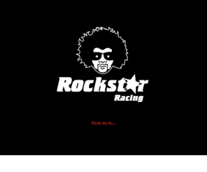 rockstarracing.com.au: Rockstar Racing
Rockstar Racing...