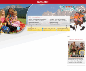 radhotels.net: Familienurlaub Tirol im All Inclusive Familienhotel St. Johanner Hof - Familotel Kitzbüheler Alpen - St. Johann in Tirol
Urlaub mit Kinder im Familienhotel Tirol - das Familotel St. Johanner Hof in St. Johann in Tirol. Urlaub machen während die Kinder den Tag in der Kinderbetreuung genießen. Zwischen dem Kitzbüheler Horn und Wilder Kaiser - Kitzbüheler Alpen.