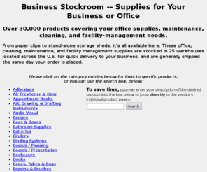 business-stockroom.com: Business Stockroom -- Supplies for Your Business or Office
Business Stockroom -- Supplies for your Business or Office