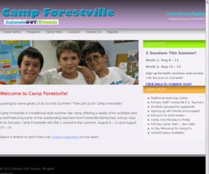 campforestville.com: Schools OUT! Events :: Camp Forestville
Camp Forestville Home - A Schools OUT! Events Summer Camp 