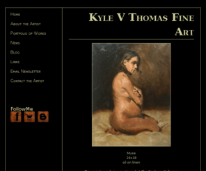 kylevthomas.com: Kyle V Thomas Fine Art
The Art of Representational Fine Artist Kyle V Thomas. - Kyle V Thomas Fine Art