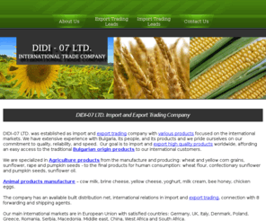 didi-trade.com: Didi Trade - International import and export trading of agriculture, animal and ready consumption products.
International trading company based on import and export of agriculture, animal and ready consumption products.