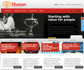 humancenteredbusiness.com: Human Centered Business
Humancenteredbusiness.com is website that tries to inspire people to challenge the status quo. To find better ways of designing new business that is focussed on primary long-term goals. Businesses with better foundations that will last longer by simply focussing on humans when creating value and capturing value.