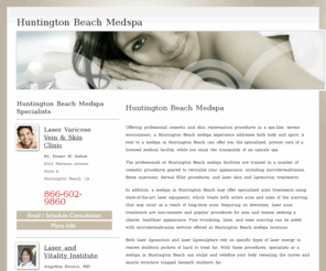 huntingtonbeachmedspa.com: Huntington Beach Medspa
Find a medspa in Huntington Beach, view before and after photos of patients and learn about new skin rejuvenation, skin care and body contouring procedures.