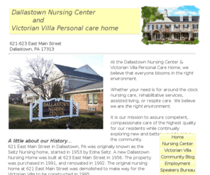 dallastownnursingcenter.com: Dallastown Nursing Center & Victorian Villa Personal care
Company website for the independently-owned, Dallastown Nursing Center and Victorian Villa personal care home.  