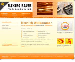 elektrobauer.com: Elektro Bauer in Weilheim, Polling, Antennen, Installation, Sat, Hausgeräte, Beleuchtung
Elektro Bauer in Weilheim/Polling,
Ihr kompetenter Partner für Antennen, Sat-Anlagen, Beleuchtungen und Hausgeräte.
