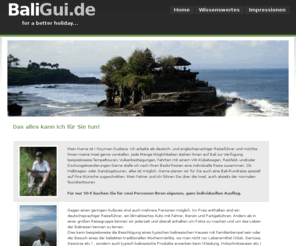 goldmann.biz: Bali Guide - Touristenführer | Urlaub Reisen Ferien Indonesien Touristentouren individuelle Ausflüge
Bali, Bali-Guide, Bali Tourist.