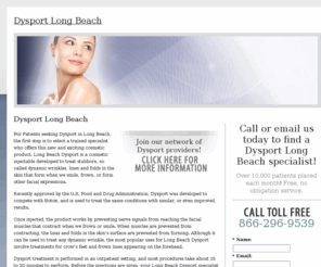 dysportlongbeach.com: Dysport Long Beach
Find a Long Beach Dysport specialist in your area. View before and after photos of patients, learn about the cost, benefits and results of Dysport injections.