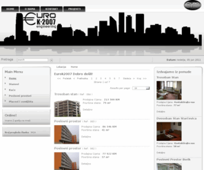 eurok2007.com: O nama
Eurok2007 d.o.o. prodaja i izgradnja stambenih objekata!