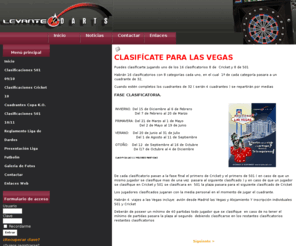 levantedarts.com: CLASIFÍCATE PARA LAS VEGAS
La empresa clave para que su local tenga un toque de distincion y atraiga mas personal con las dianas electronicas y seguimiento de las competiciones conseguiras un nuevo aliciente para tus clientes