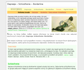 psychiatra.waw.pl: Depresja -- Schizofrenia -- Borderline
Strona o zaburzeniach i chorobach psychicznych, takich jak: depresja, schizofrenia, borderline.. Obok części informacyjnej, forum dyskusyjne poświęcone ww. tematom.