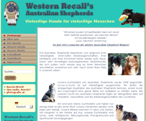 western-recall.com: Homepage
Western Recall's Australian Shepherds züchtet seit über 10 Jahren Aussies im Osten von Wien