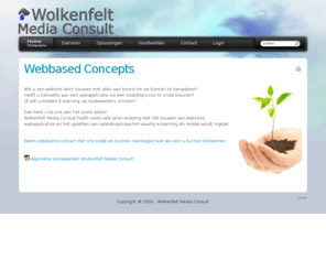 wolkenfelt.nl: Webbased Concepts
Welkom bij Wolkenfelt Media Consult. 