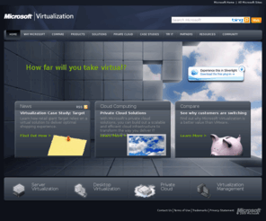 microsofthyper-v.org: Microsoft Virtualization | How Far Will You Take Virtual?
You do more and save more when you go virtual with Microsoft virtualization solutions. Take your enterprise virtual with products for server, desktop, application and management virtualization.