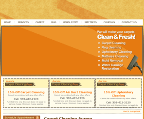aurora-carpet-cleaning.com: Carpet Cleaning Aurora PROS | 303-412-2120 | Rug Upholstery Sofa Cleaners
Carpet Cleaning Aurora provides Upholstery Cleaning, Rug Cleaning, Sofa Cleaning, Couch Cleaning, Mattress Cleaning, Water Damage Cleanup, Mold Removal, Air Duct Cleaning. Call 303-412-2120 for residential and commercial cleaners.
