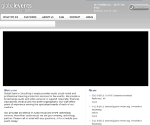 gobalevents.com: Global Events Consulting, Inc. (877) RENT GEC (736-8432)  - Audio Visual Services and Rental, AV Equipment , AV Rentals
Global Events Consulting provides audio visual rental and professional meeting production services for live events. GEC serves a range of markets, corporate events, trade shows, special events, webcasting, and video production.