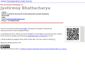 jyotirmoy.org: Jyotirmoy Bhattacharya
Personal homepage of Jyotirmoy Bhattacharya, Indian macroeconomist