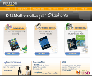 mathforoklahoma.com: Welcome to Pearson Oklahoma Math
Pearson K-12 Math programs: Math For Oklahoma, Different By Design, K-12 Mathematics, Pearson EnvisionMath, Prentice Hall Math, PH Math, Math For Oklahoma, Oklahoma Math, Pearson and Oklahoma, Pearson Training