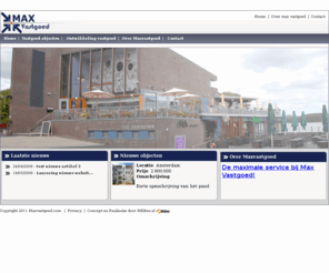 maxvastgoed.com: Maxvastgoed - Vastgoed objecten in Amsterdam en omgeving. - Vastgoed objecten in Amsterdam en
Maxvastgoed Vastgoed objecten in Amsterdam en omgeving. - Vastgoed objecten in Amsterdam en omgeving.