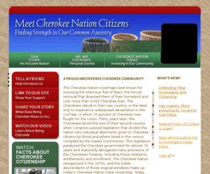 meetthecherokee.com: Meet the Cherokee Nation Citizens >  Home
A site dedicated to finding strength in our Common Ancestory