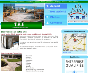 tbe-thonon.fr: TBE - Accueil
Bienvenue sur le site internet de TBE situé à Thonon-les-bains (74200), spécialiste de l'étanchéité, isolation, couverture, dalles sur plots, résine, cuvelage, parking, terrasse, mur enterres