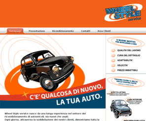 wheelstyle.net: WheelStyle Service - Ricondizionamento autoveicoli - Homepage
Servizi di ricondizionamento veicoli esterni ed interni